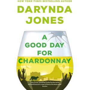 Little, Brown Book Group A Good Day For Chardonnay