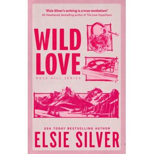 Little, Brown Book Group Wild Love : Discover The Sunday Times seller* And Your est Small Town Romance Obsession!