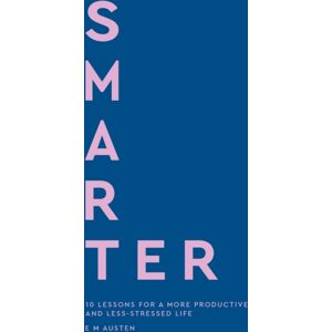 Little, Brown Book Group er : 10 Lessons For A More Productive And Less-Stressed Life