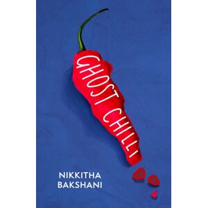 Little, Brown Book Group Ghost Chilli : 'Full Of Human Comedy' (Lucie Elven)