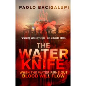 Little, Brown Book Group The Water Knife