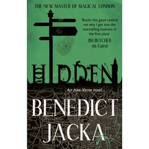 Little, Brown Book Group Hidden : An Alex Verus Novel From The Master Of Magical London