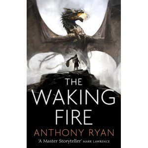 Little, Brown Book Group The Waking Fire : Book One Of Draconis Memoria