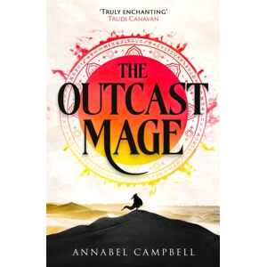 Little, Brown Book Group The Outcast Mage : An Unmissable Epic Fantasy Debut Packed With Adventure, Magic And Dragonfire (Book One Of The Shattered Lands)