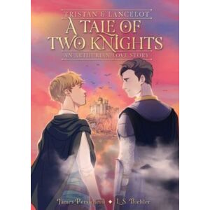 HarperCollins Publishers Inc Tristan And Lancelot: A Tale Of Two Knights : A Graphic Novel