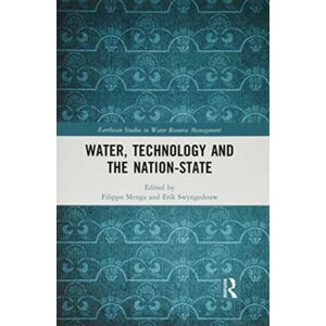Taylor & Francis Ltd Water, Technology And The Nation-State