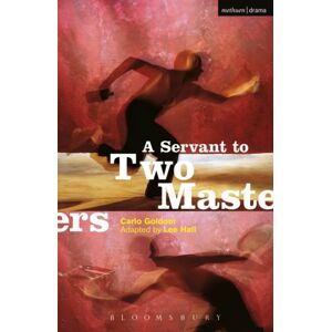 Bloomsbury Publishing PLC A Servant To Two Masters