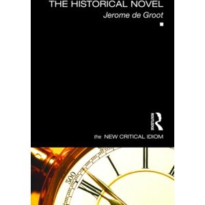 Taylor & Francis Ltd The Historical Novel