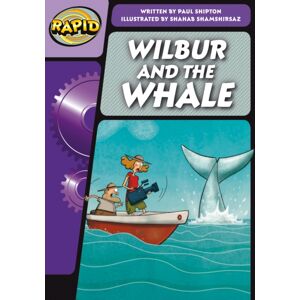 Pearson Education Limited Rapid Phonics Step 3: Wilbur And The Whale (Fiction)