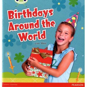 Pearson Education Limited Bug Club Independent Non Fiction Year 1 Non Fiction Green B Birthdays Around The World