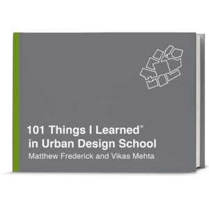 Random House USA Inc 101 Things I Learned In Urban Design School