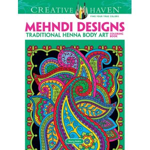 Dover Publications Inc. Creative Haven Mehndi Designs Coloring Book : Traditional Henna Body Art