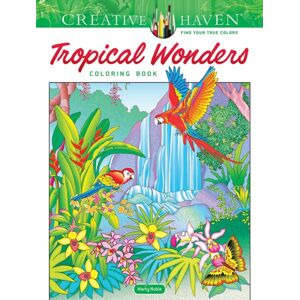 Dover Publications Inc. Creative Haven Tropical Wonders Coloring Book