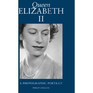 Thames & Hudson Ltd Queen Elizabeth Ii : A Photographic Portrait