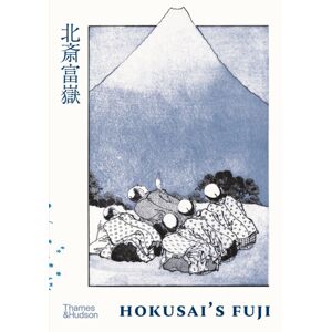Thames & Hudson Ltd Hokusai'S Fuji