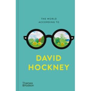 Thames & Hudson Ltd The World According To David Hockney
