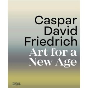 Thames & Hudson Ltd Caspar David Friedrich