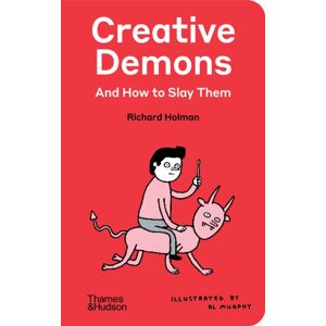 Thames & Hudson Ltd Creative Demons And How To Slay Them