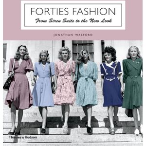 Thames & Hudson Ltd Forties Fashion : From Siren Suits To The Look