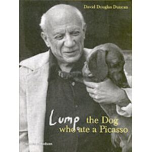 Thames & Hudson Ltd Lump: The Dog Who Ate A Picasso