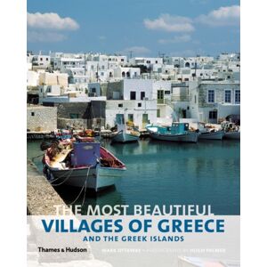 Thames & Hudson Ltd The Most Beautiful Villages Of Greece And The Greek Islands