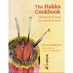 University of California Press The Hakka Cookbook : Chinese Soul Food From Around The World