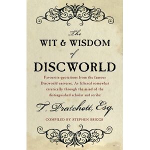 Transworld Publishers Ltd The Wit And Wisdom Of Discworld
