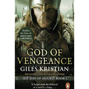 Transworld Publishers Ltd God Of Vengeance : (The Rise Of Sigurd 1): A Thrilling, Action-Packed Viking Saga From selling Author Giles Kristian