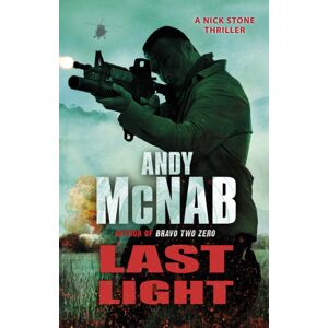 Transworld Publishers Ltd Last Light : (Nick Stone Thriller 4)