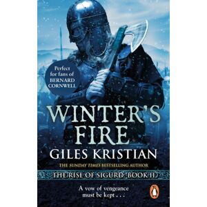Transworld Publishers Ltd Winter'S Fire : (The Rise Of Sigurd 2): An Atmospheric And Adrenalin-Fuelled Viking Saga From selling Author Giles Kristian