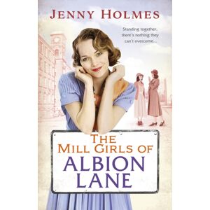 Transworld Publishers Ltd The Mill Girls Of Albion Lane