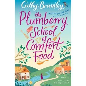 Transworld Publishers Ltd The Plumberry School Of Comfort Food