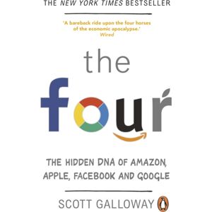 Transworld Publishers Ltd The Four : The Hidden Dna Of Amazon, Apple, Facebook And Google
