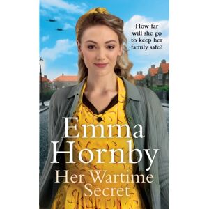 Transworld Publishers Ltd Her Wartime Secret : A Page-Turning Wwii Saga From The selling Author (Worktown Girls At War Book 1)