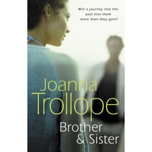 Transworld Publishers Ltd Brother & Sister : A Deeply Moving And Insightful Novel From One Of Britain’s Most Popular Authors