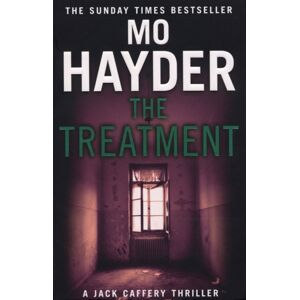 Transworld Publishers Ltd The Treatment : Featuring Jack Caffrey, Star Of Bbc’s Wolf Series. A Gruesome And Gripping Thriller From The selling Author