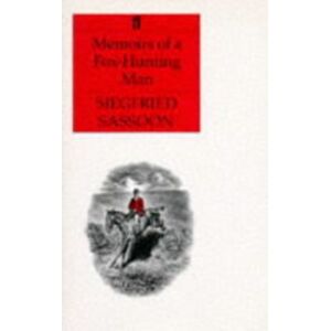 Faber & Faber Memoirs Of A Fox-Hunting Man