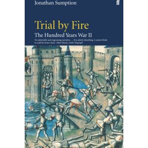 Faber & Faber Hundred Years War Vol 2 : Trial By Fire