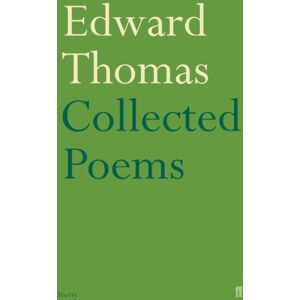 Faber & Faber Collected Poems Of Edward Thomas