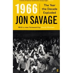 Faber & Faber 1966 : The Year The Decade Exploded