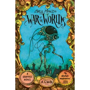 Faber & Faber Chris Mould'S War Of The Worlds : Illustrated Edition