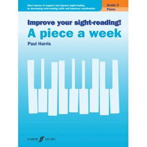 Faber Music Ltd Improve Your Sight-Reading! A Piece A Week Piano Grade 3