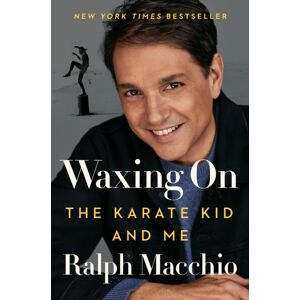 Penguin Putnam Inc Waxing On : The Karate Kid And Me