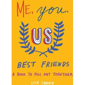 Penguin Putnam Inc Me, You, Us - Friends : A Book To Fill Out Together