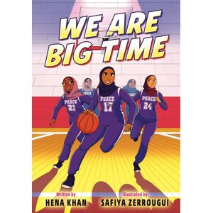 Random House USA Inc We Are Big Time : (A Graphic Novel)