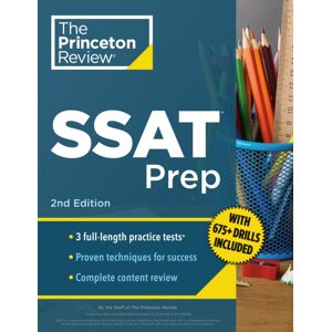 Random House USA Inc Princeton Review Ssat Prep : 3 Practice Tests + Review & Techniques + Drills 2nd Edition
