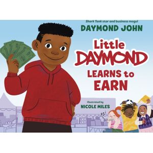 Random House USA Inc Little Daymond Learns To Earn