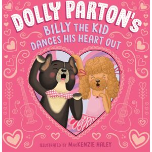 Penguin Putnam Inc Dolly Parton'S Billy The Kid Dances His Heart Out