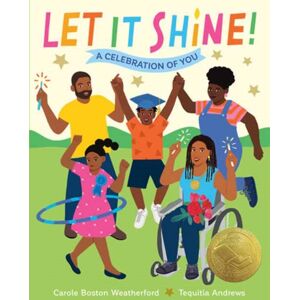 Random House USA Inc Let It Shine! : A Celebration Of You