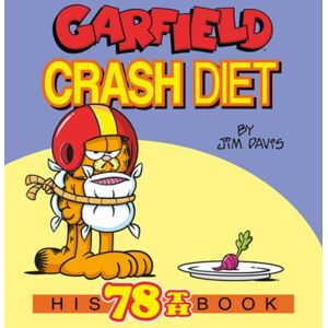 Random House USA Inc Garfield Crash Diet : His 78th Book